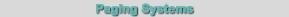 Paging Systems